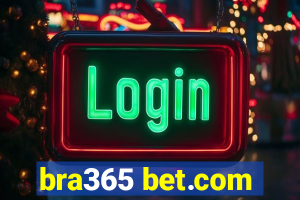 bra365 bet.com